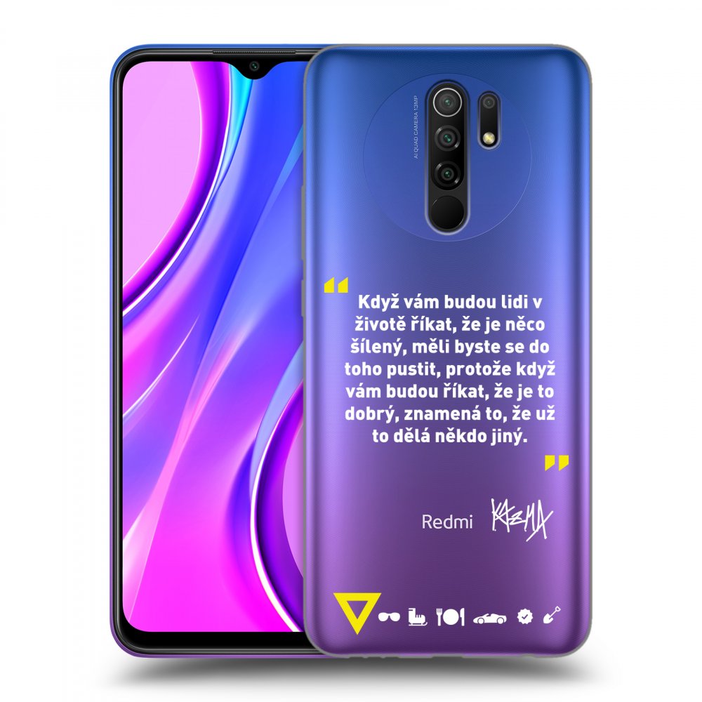 Silikonový Průhledný Obal Pro Xiaomi Redmi 9 - Kazma - MĚLI BYSTE SE DO TOHO PUSTIT