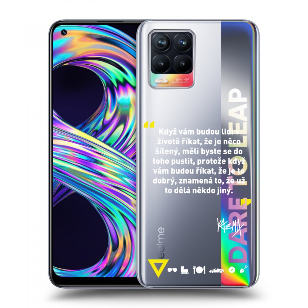 Silikonový Průhledný Obal Pro Realme 8 4G - Kazma - MĚLI BYSTE SE DO TOHO PUSTIT