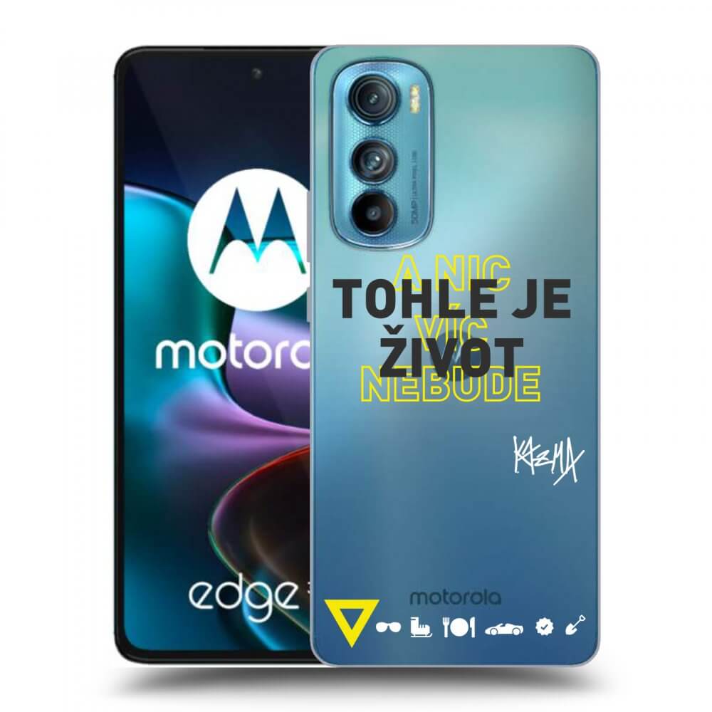 Silikonový Průhledný Obal Pro Motorola Edge 30 - Kazma - TOHLE JE ŽIVOT A NIC VÍC NEBUDE