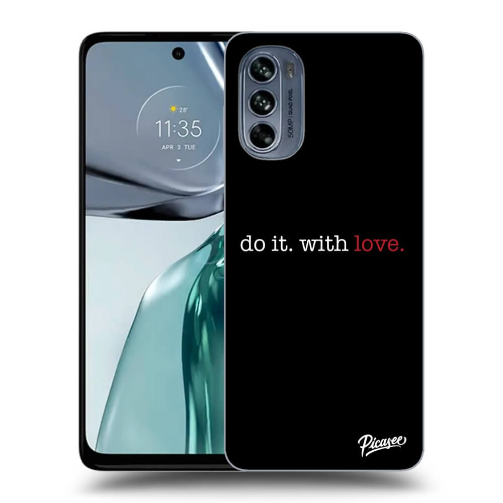 Silikonový černý Obal Pro Motorola Moto G62 - Do It. With Love.