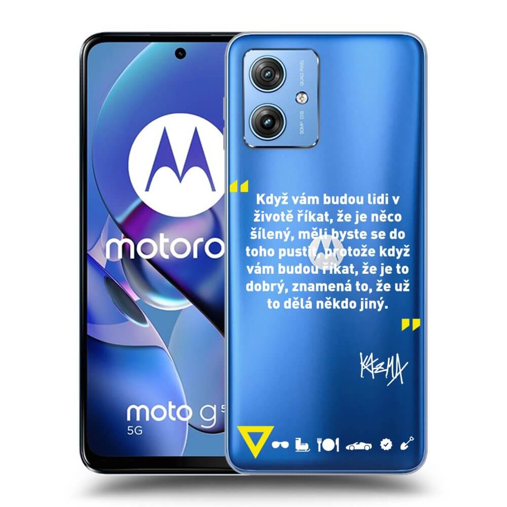 Silikonový Průhledný Obal Pro Motorola Moto G54 5G - Kazma - MĚLI BYSTE SE DO TOHO PUSTIT