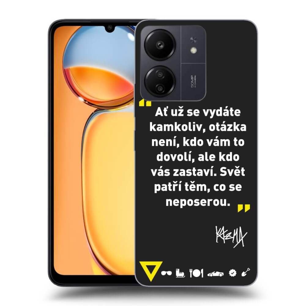 Silikonový černý Obal Pro Xiaomi Redmi 13C 4G - Kazma - SVĚT PATŘÍ TĚM, CO SE NEPOSEROU