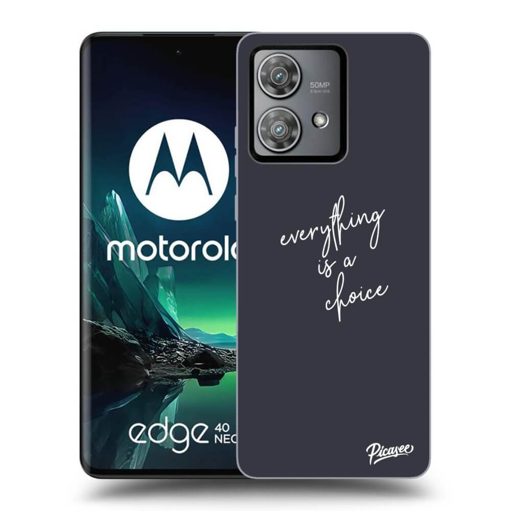 Silikonový Průhledný Obal Pro Motorola Edge 40 Neo - Vše Je Na Tobě