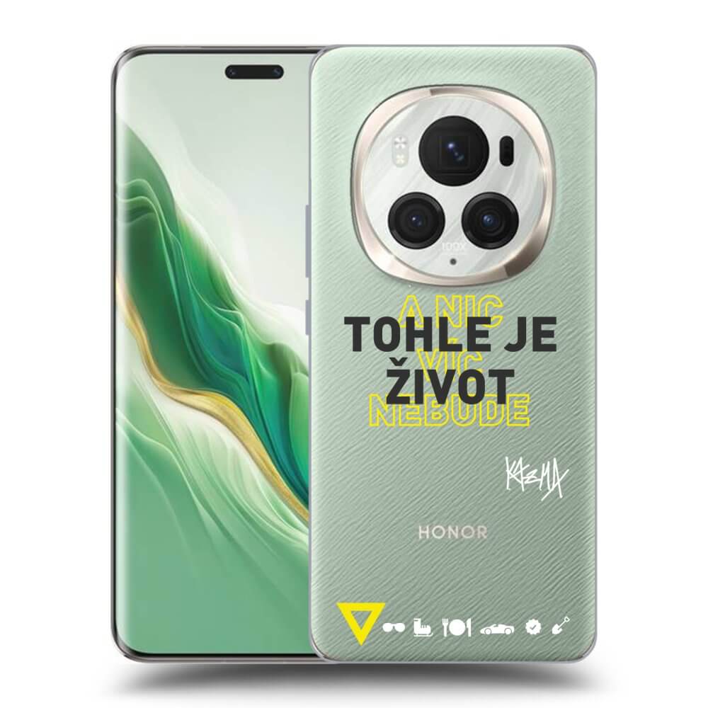 Silikonový Průhledný Obal Pro Honor Magic6 Pro - Kazma - TOHLE JE ŽIVOT A NIC VÍC NEBUDE